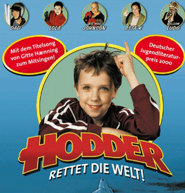 Hodder rettet die Welt!